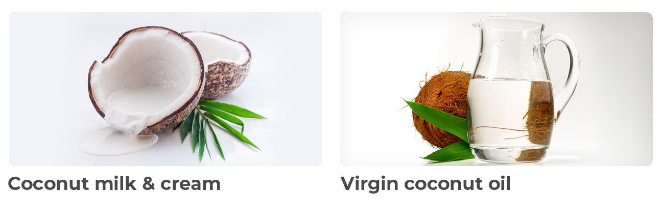 coconut milk and cream, virgin coconut oil
